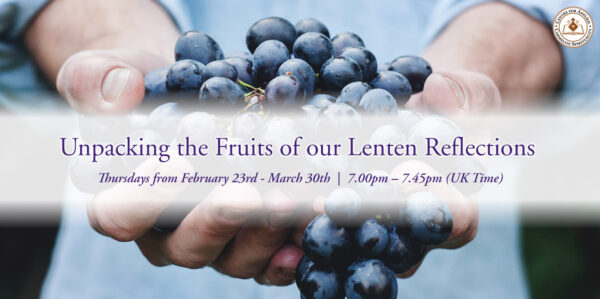 Unpacking the Fruits of Lent one Session