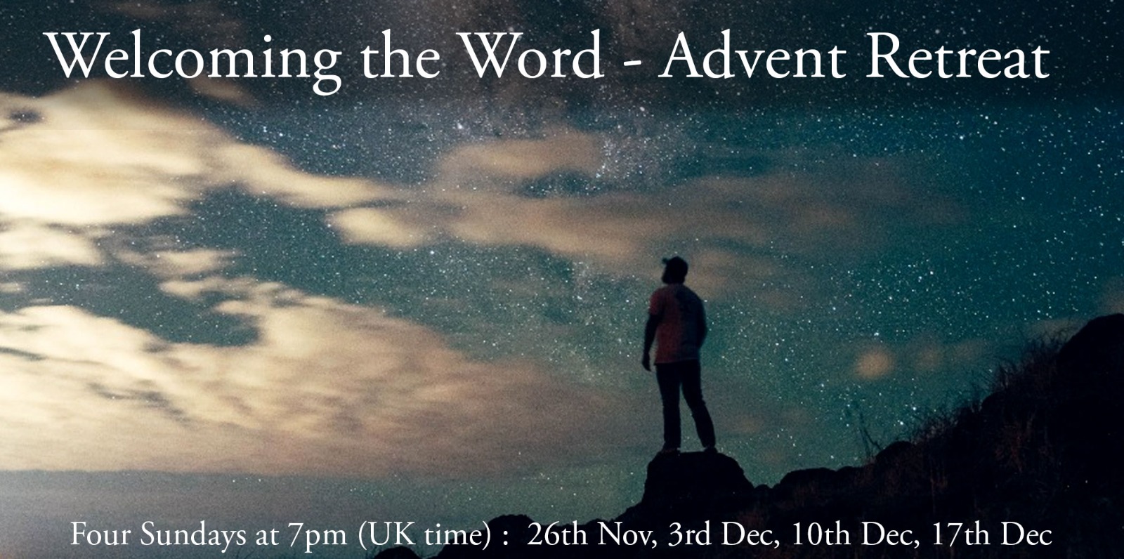 Welcoming the Word - Advent Retreat - FIRST SESSION ONLY
