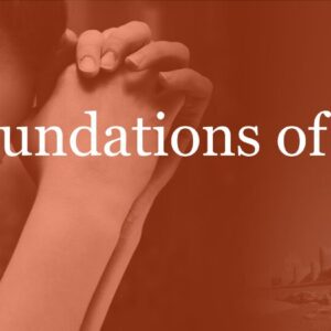 The Foundations of Prayer Course – one off payment £300