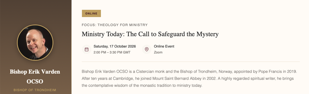 ENRICHING MINISTRY DAY Bishop Erik Varden OCSO £30